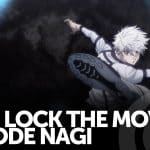 Nagi e il talento in blue lock nell'anteprima dell'11 luglio