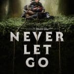 Never let go- a un passo dal male al cinema a settembre