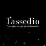 L'assedio, il documentario italiano arriva in 30 paesi del mondo