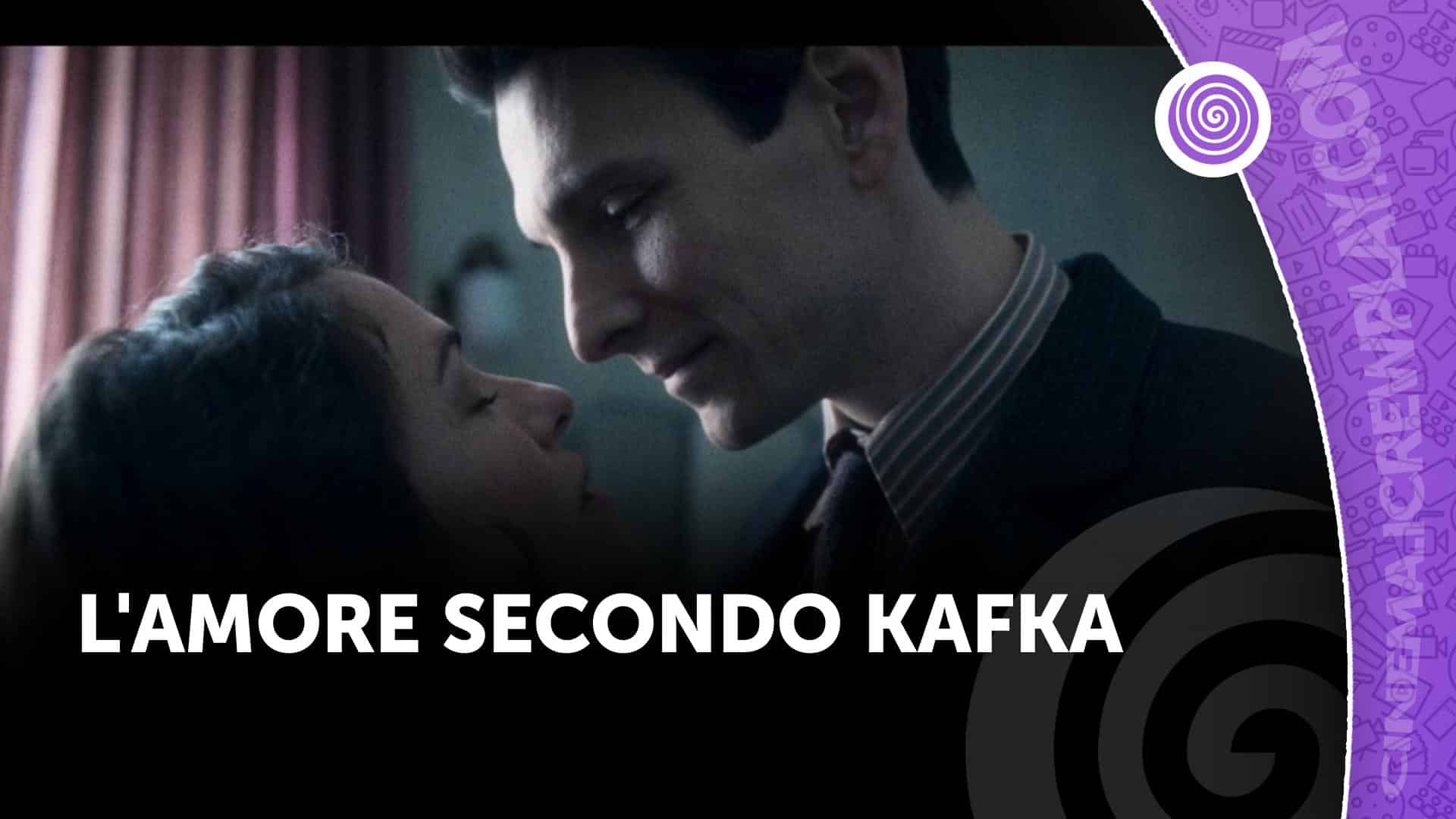 L'amore secondo Kafka