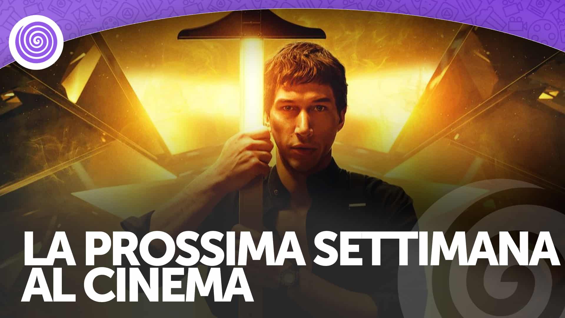 La prossima settimana al cinema