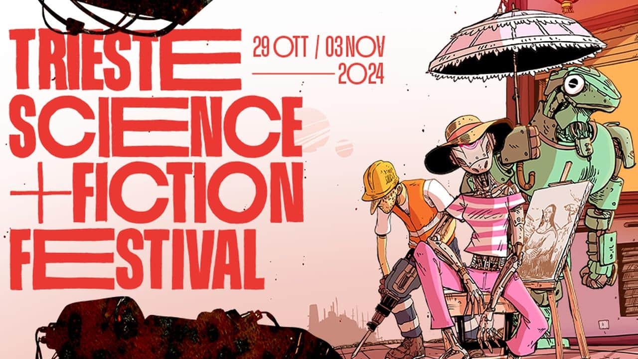 Trieste science+fiction 2024: impeccabile conferenza