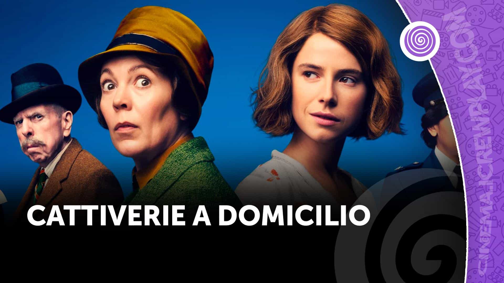 Cattiverie a domicilio recensione