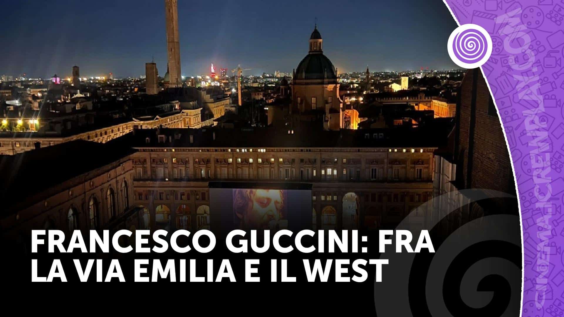 Francesco guccini: fra la via emilia e il west