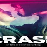 Crash di david cronenberg: la profezia del desiderio autodistruttivo che ha cambiato il cinema