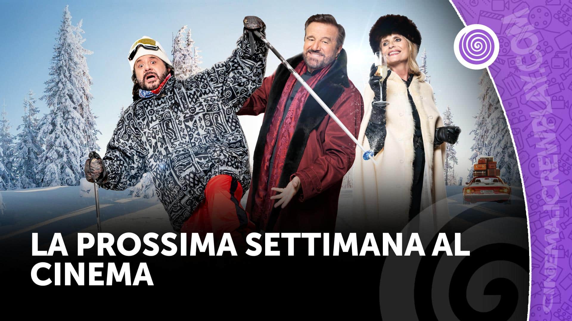 La prossima settimana al cinema