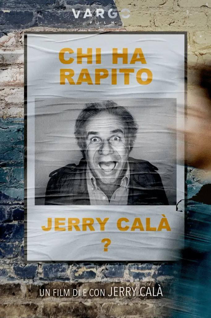 Chi ha rapito jerry calà? Un rapimento tutto da ridere su prime video