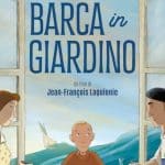 Una barca in giardino. Un emozionante viaggio tra sogno e realtà