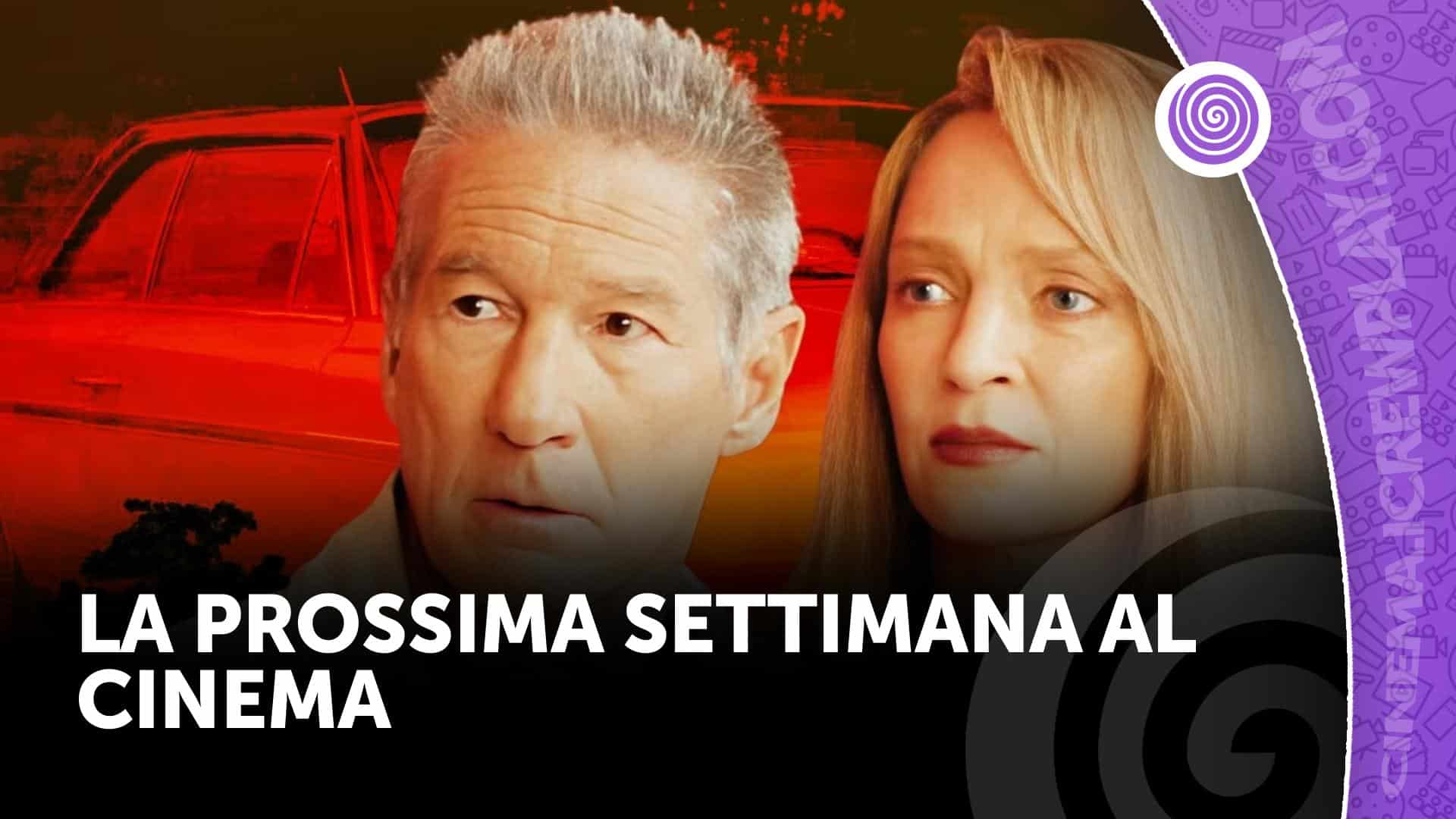 La prossima settimana al cinema