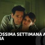 La prossima settimana al cinema