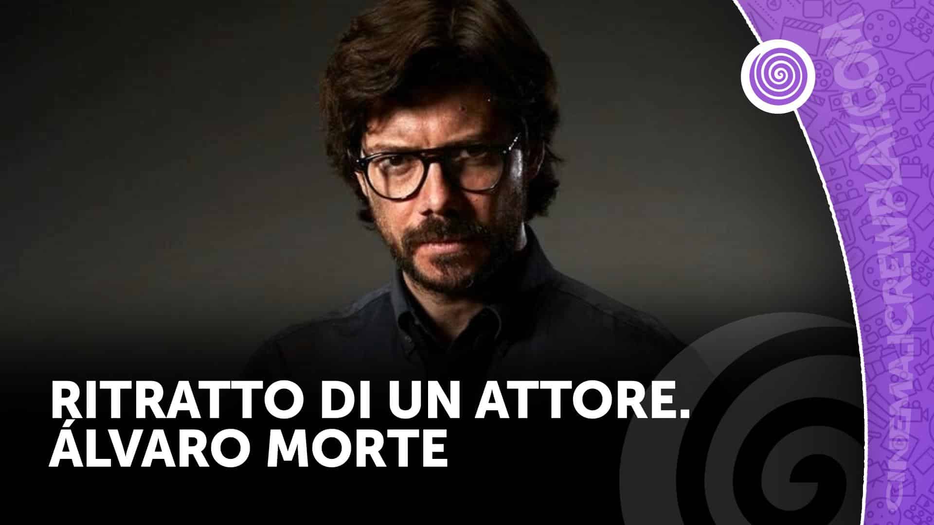 Álvaro morte: ritratto di un attore. 50 anni di vita da professore e attore giramondo