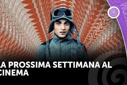 La prossima settimana al cinema