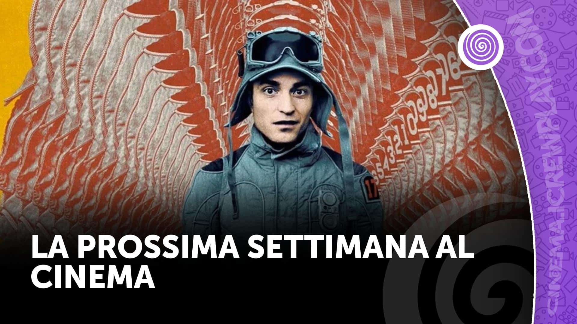 La prossima settimana al cinema