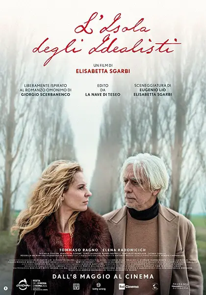 La prossima settimana al cinema L'isola degli idealisti