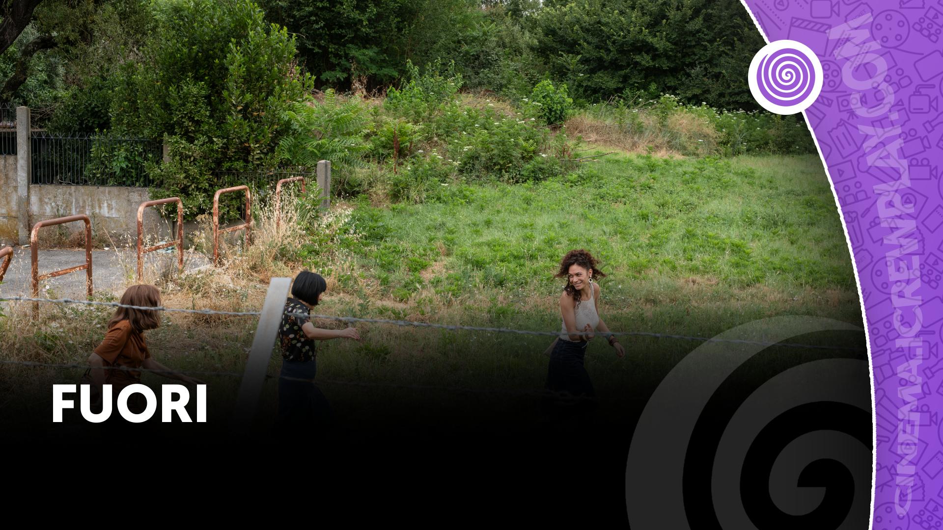 Fuori: essenziale recensione dell’anteprima del 21 maggio