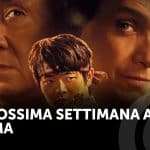 La prossima settimana al cinema