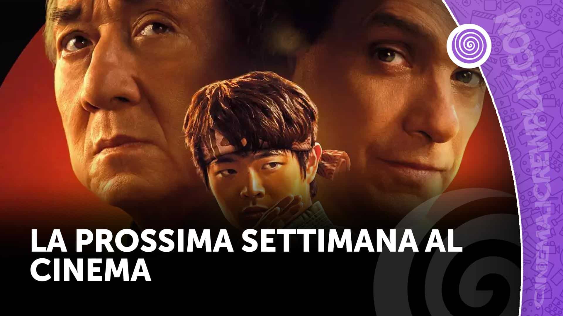 La prossima settimana al cinema