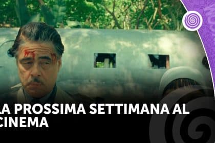La prossima settimana al cinema
