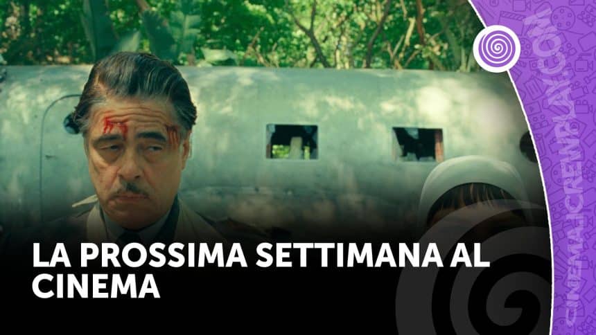 La prossima settimana al cinema