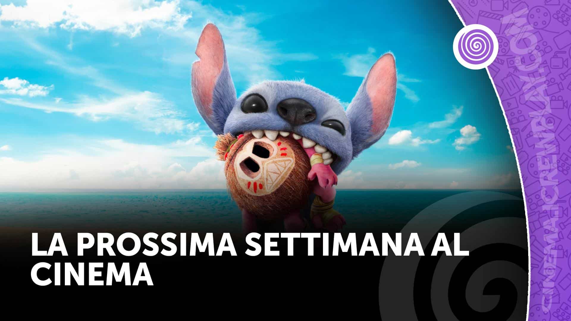 La prossima settimana al cinema