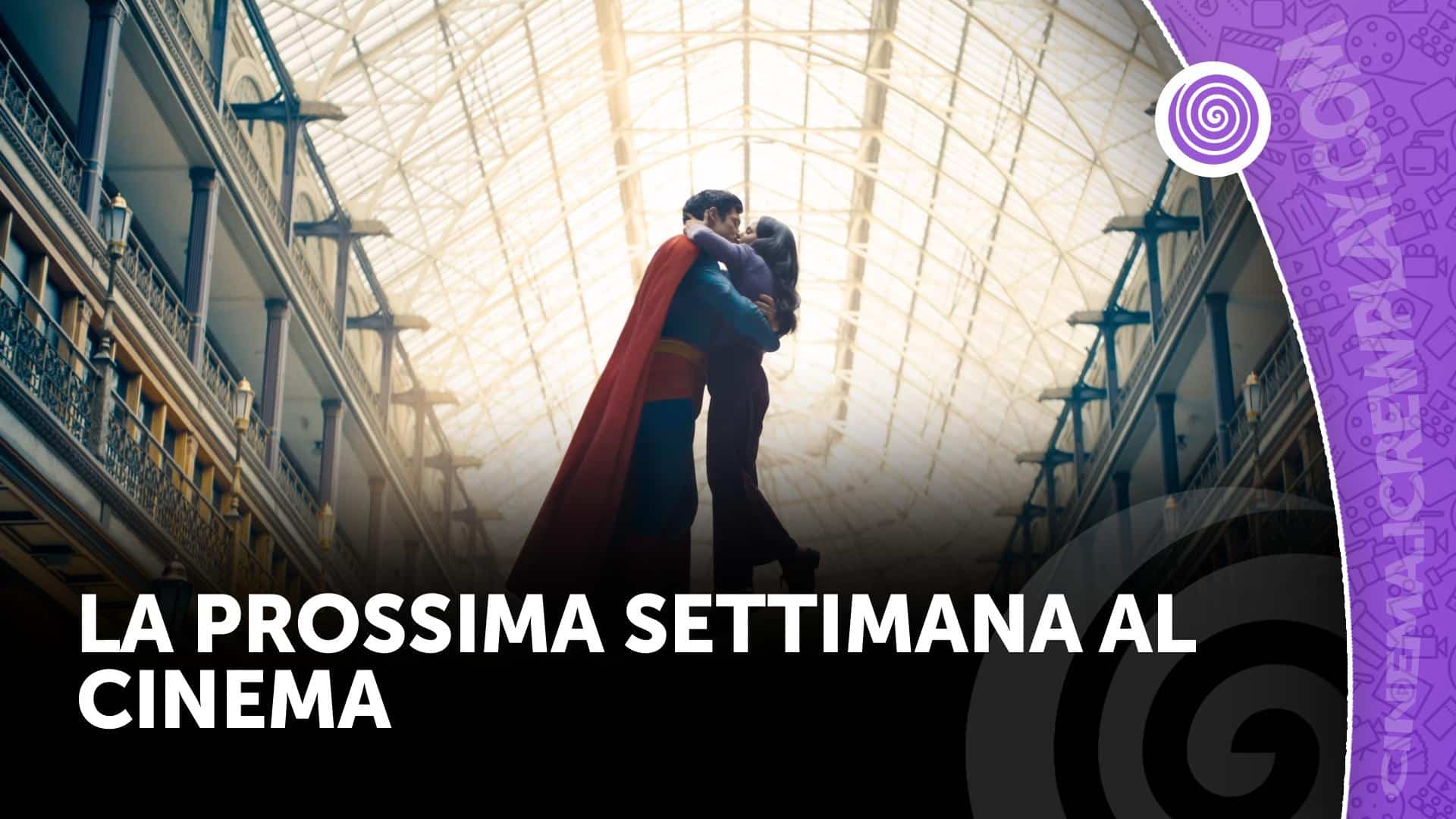 La prossima settimana al cinema