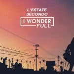 Iwonderfull prime video channels. Un agosto tra grandi anteprime e molto altro