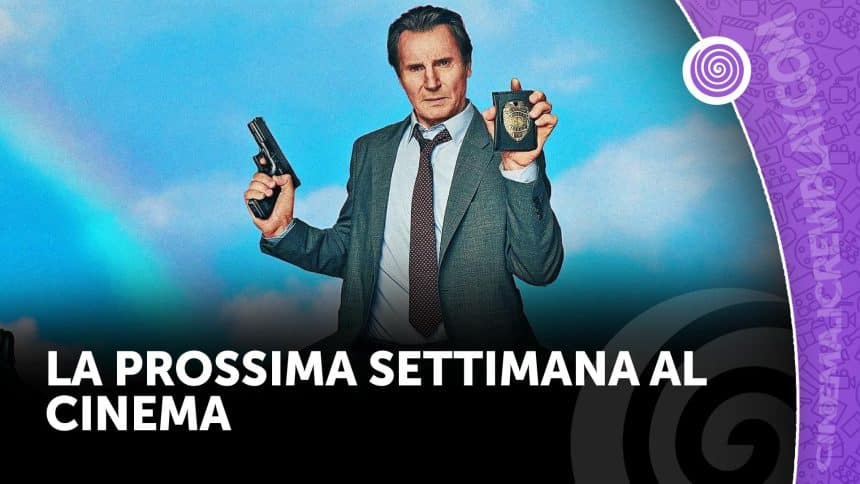 La prossima settimana al cinema