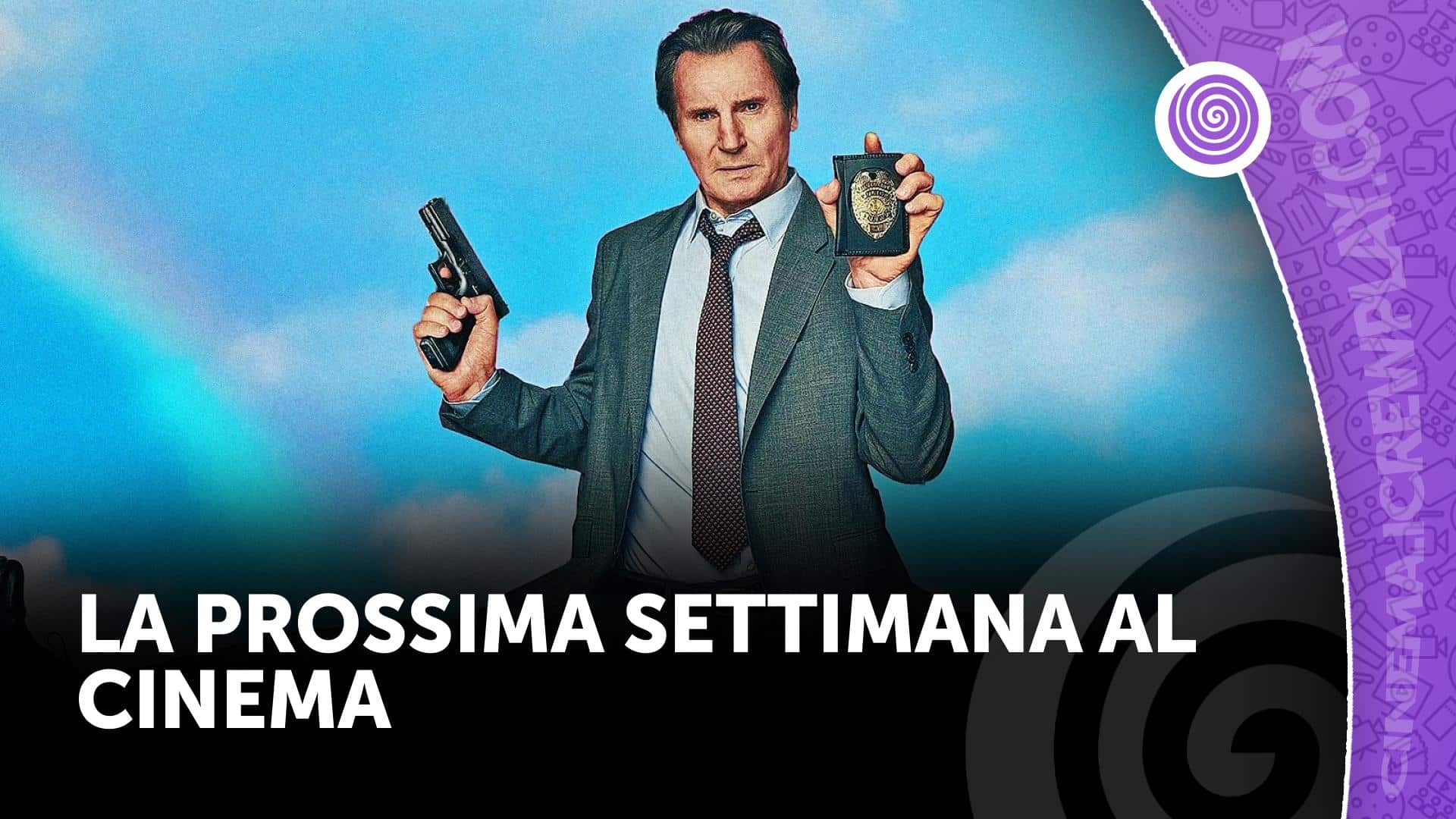 La prossima settimana al cinema
