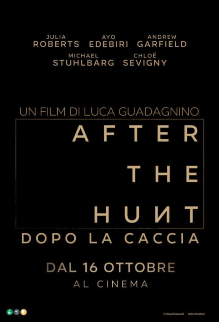 After the hunt: dopo la caccia, il nuovo film di luca guadagnino dal 16 ottobre al cinema After the hunt dopo la caccia data uscita cinema