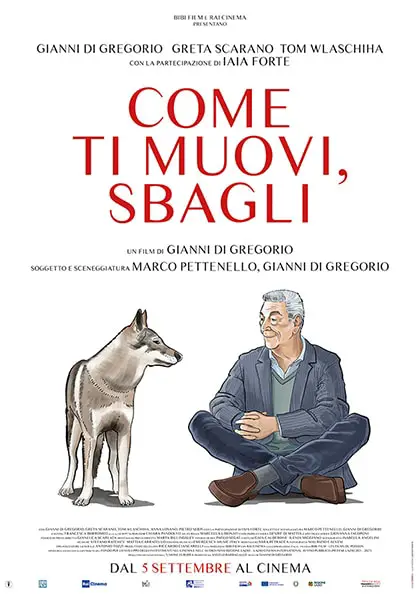La prossima settimana al cinema Come ti muovi, sbagli