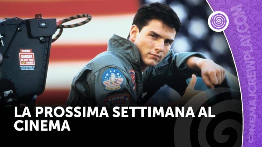 La prossima settimana al cinema