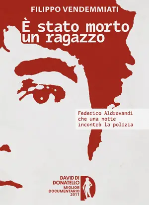 Federico aldrovandi  e' stato morto un ragazzo