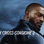 Alex cross: fenomenale teaser trailer della seconda stagione