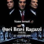 Goodfellas, il documentario con filmati inediti racconta come nacque il cult
