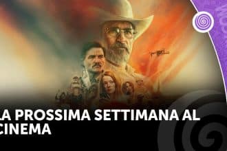 La prossima settimana al cinema
