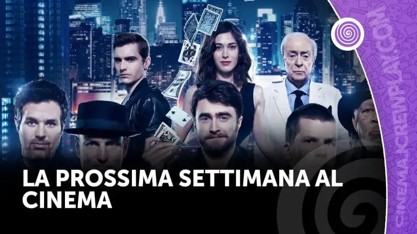 La prossima settimana al cinema