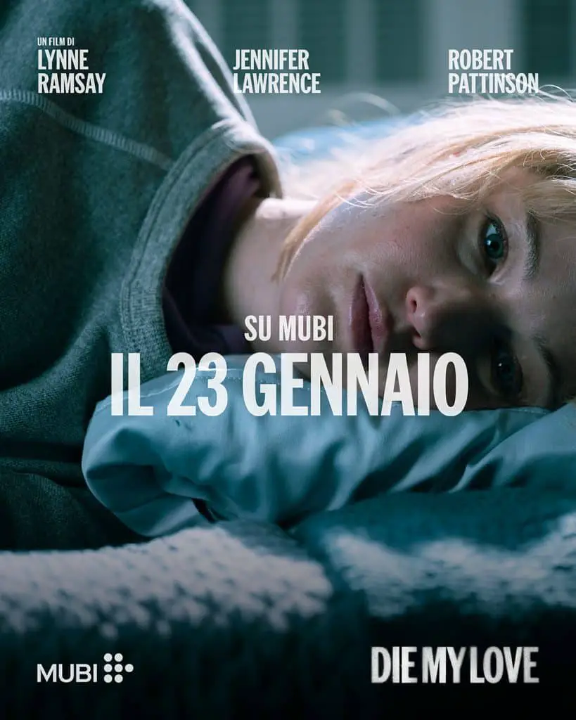 Die my love: arriva in esclusiva su mubi il 23 gennaio