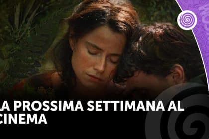 La prossima settimana al cinema