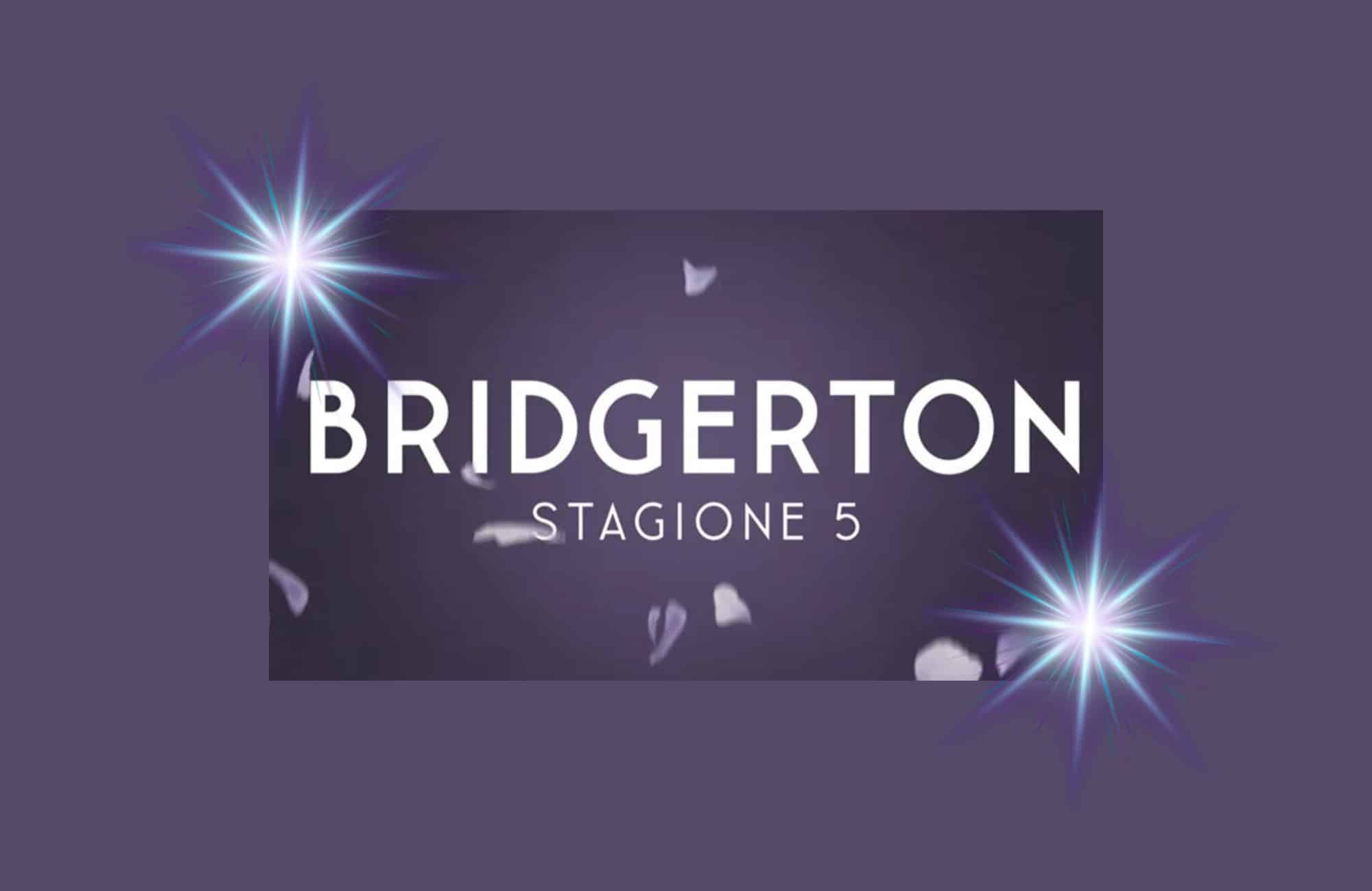 Bridgerton, annuncio speciale per la quinta stagione!