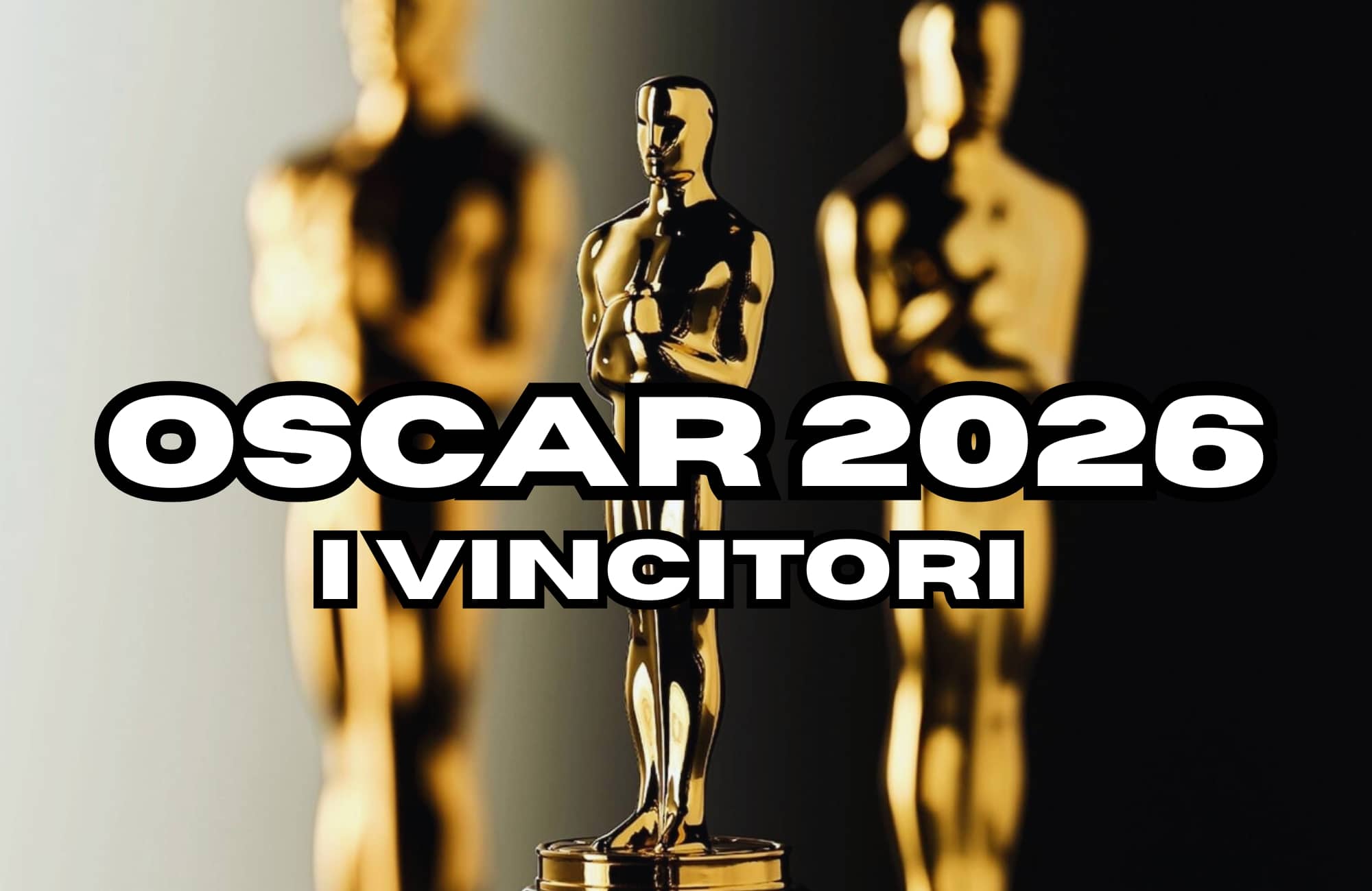 Oscar 2026: tutti i vincitori