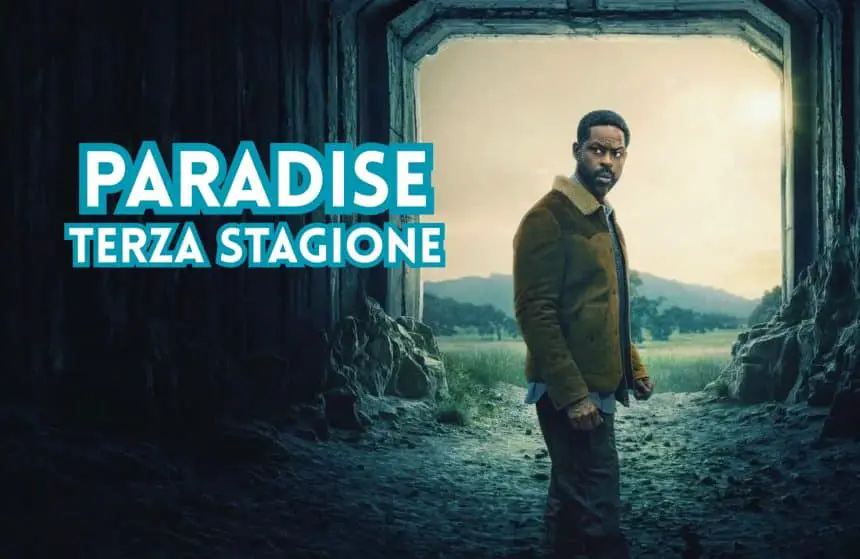 Paradise stagione 3 annuncio