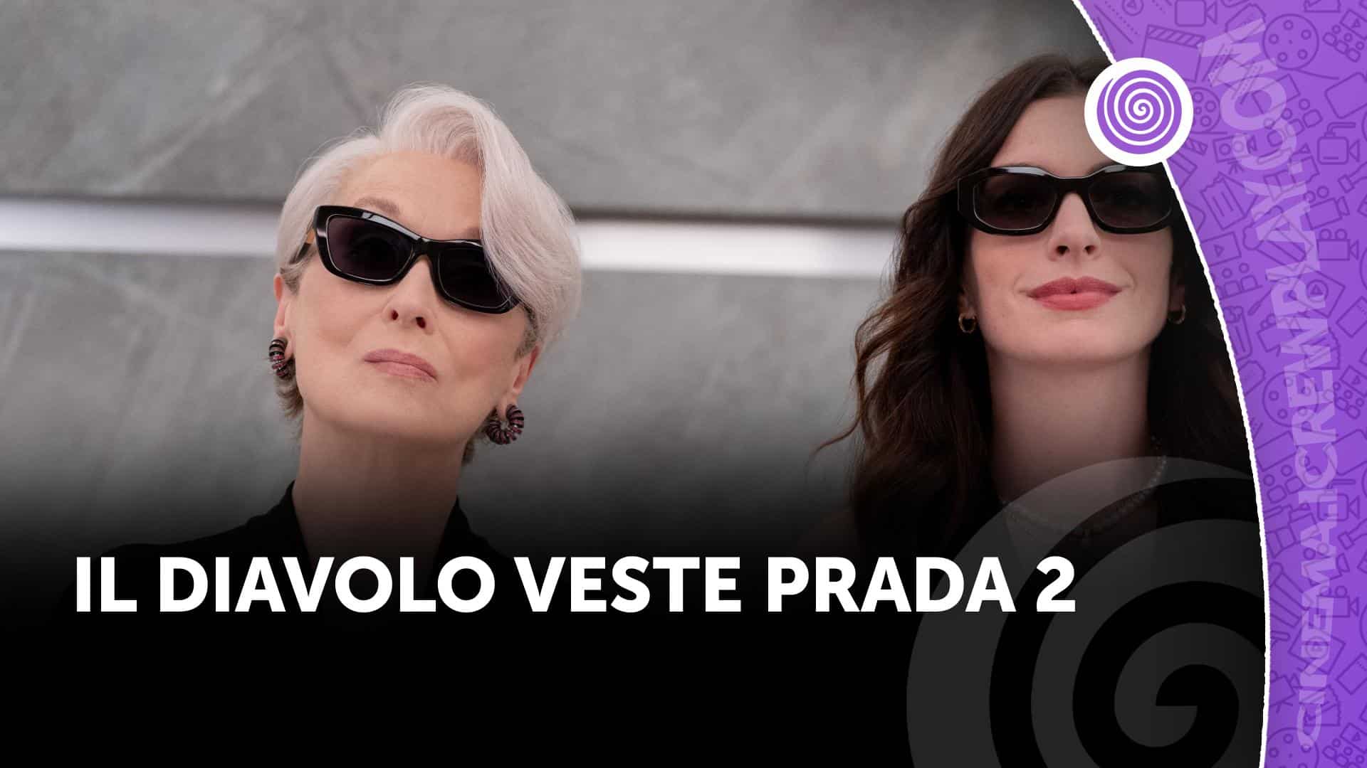 Il diavolo veste prada 2: ha perso le corna