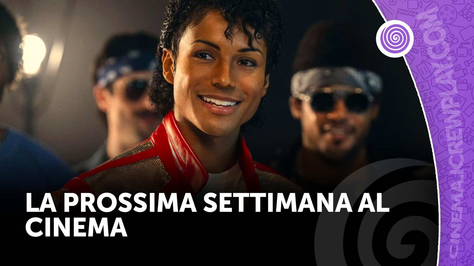 La prossima settimana al cinema