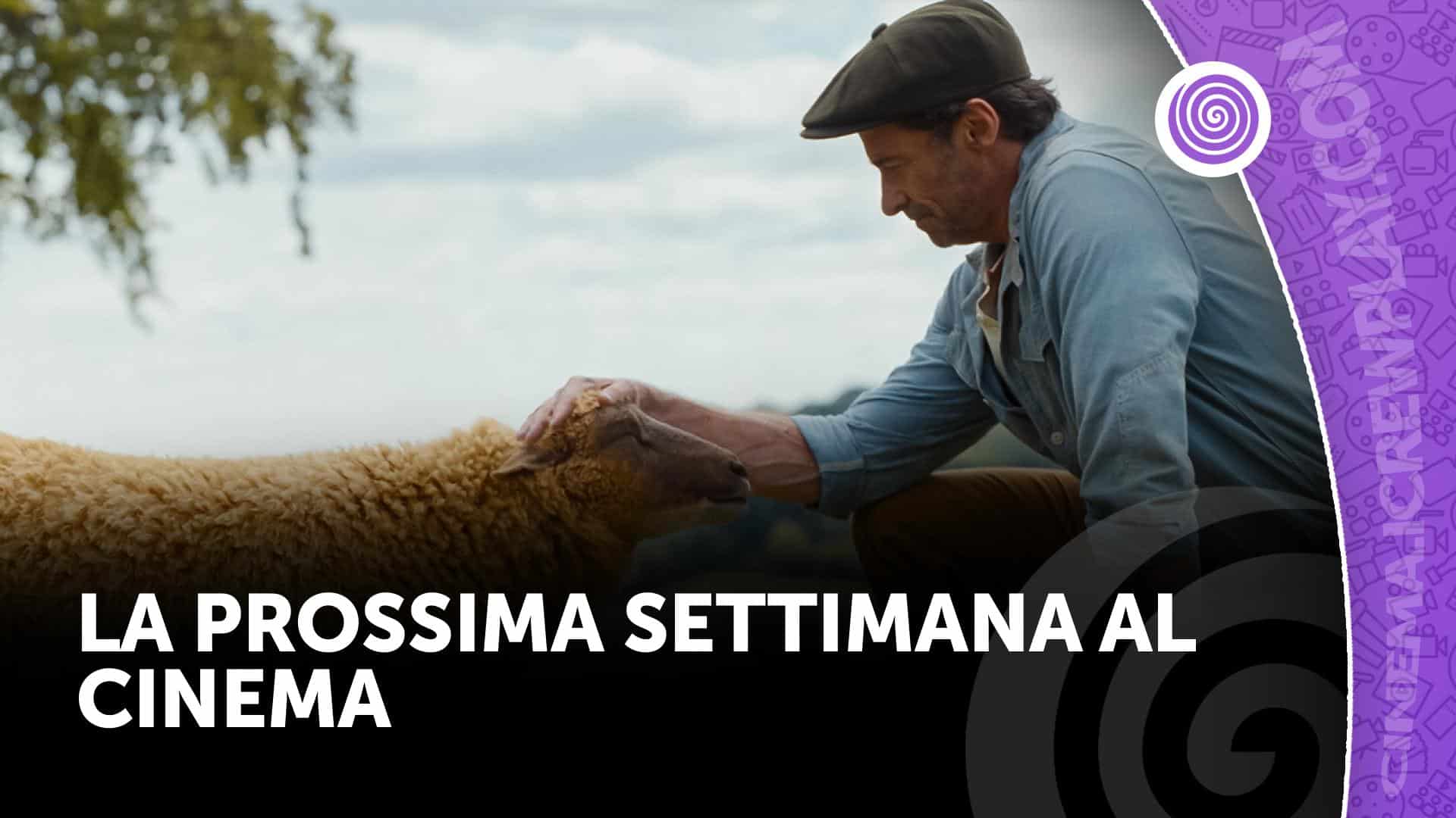 La prossima settimana al cinema