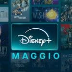 Disney+ e gli highlights di maggio