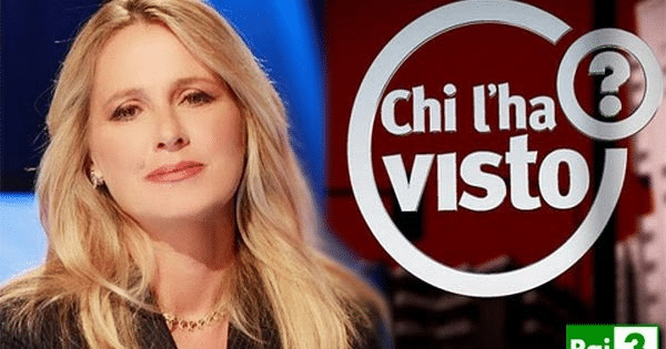 Chi l’ha visto? anticipazioni 17 giugno: i casi stasera