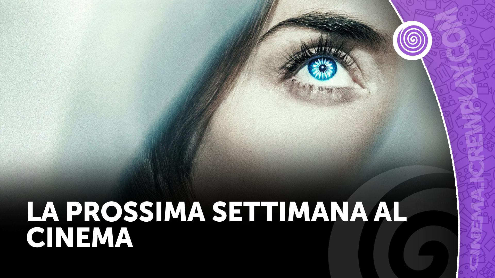 La prossima settimana al cinema