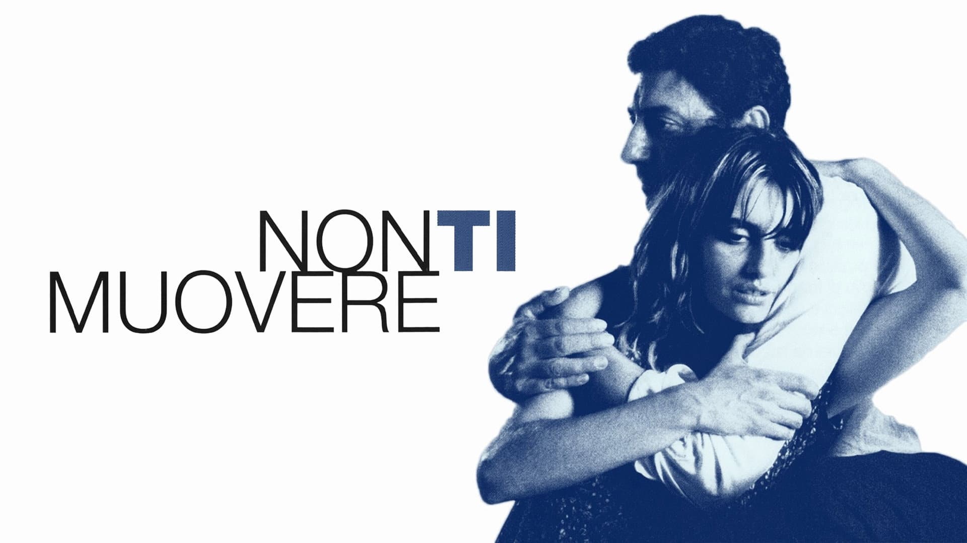Non ti muovere - fotogramma del film