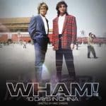 Wham! 10 days in china: dove vederlo in italia