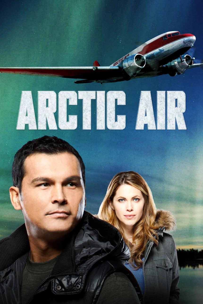 Arctic Air - locandina del film
